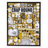Crap Hound (Hands, Hearts & Eyes)