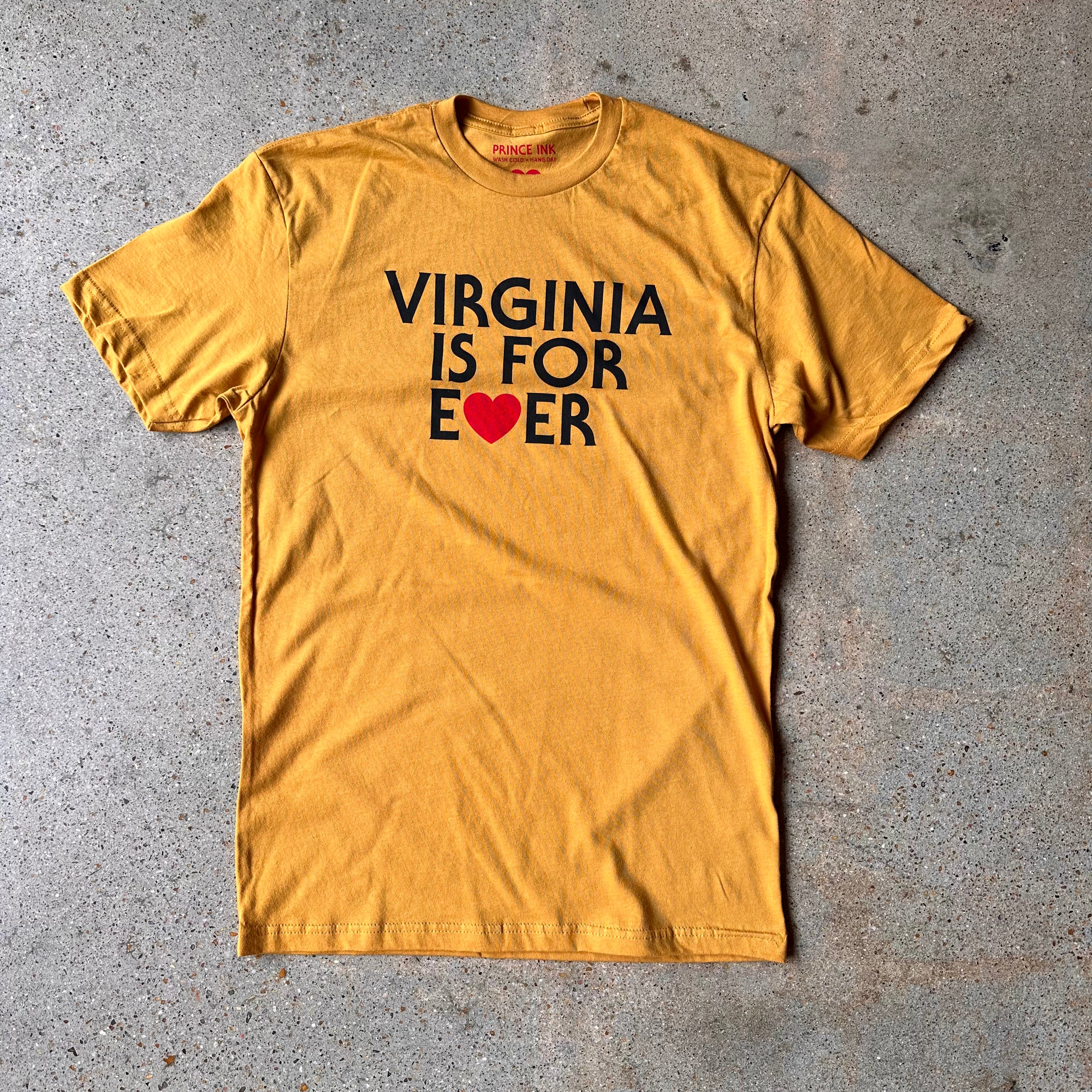 Virginia Is For Ever Tee