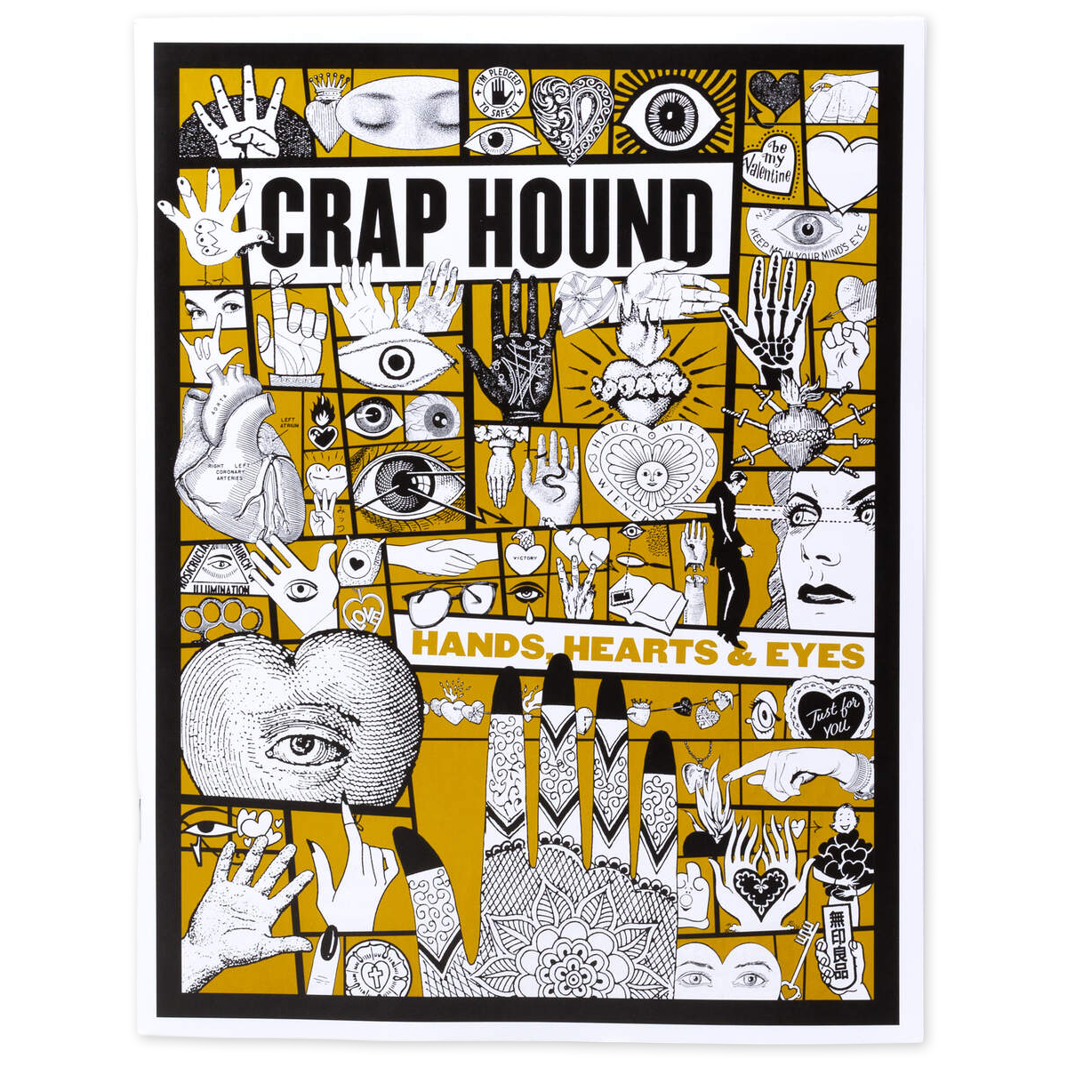 Crap Hound (Hands, Hearts & Eyes)