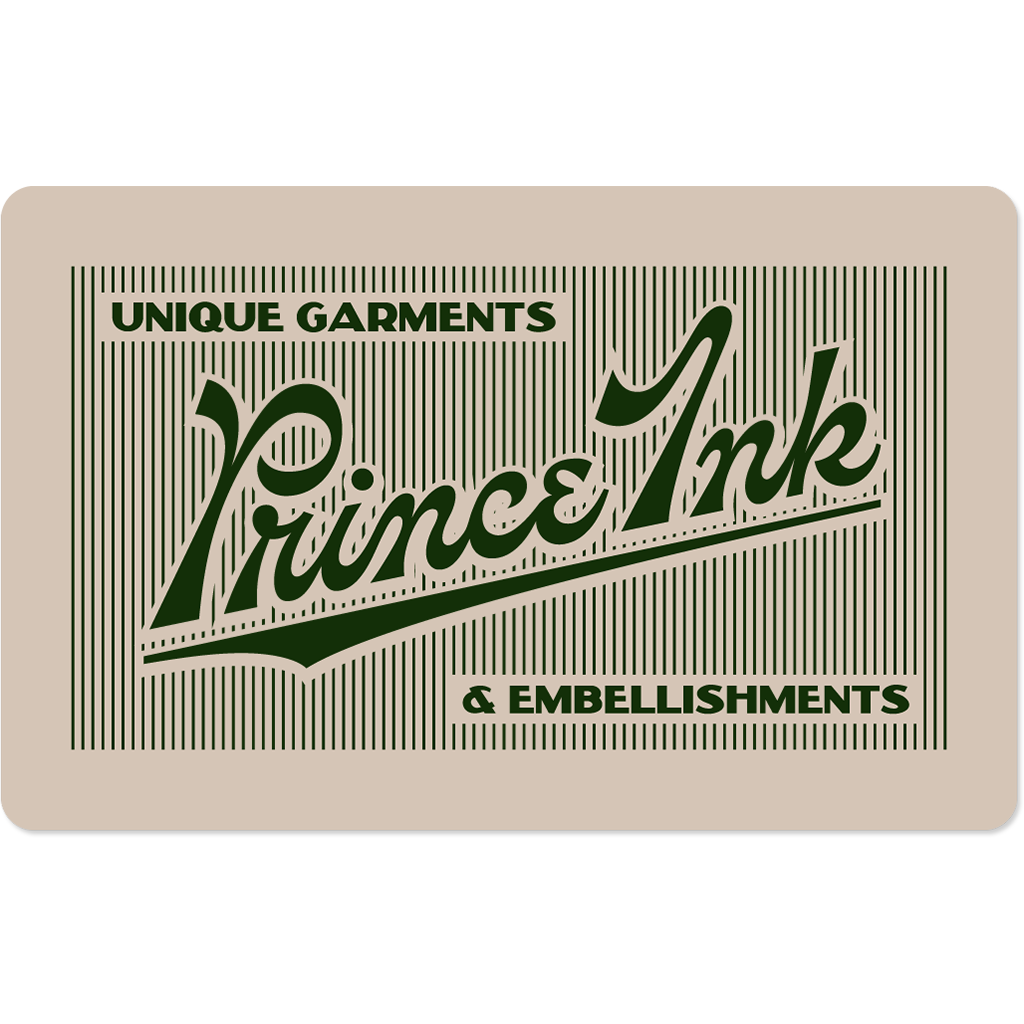 Prince Ink Print Shop gift card